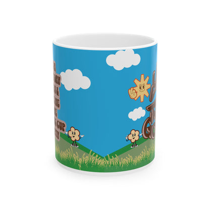 Its A Great Day Mug, Ceramic 11oz